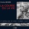 Christine Beckers La Course ou la Vie