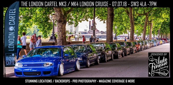 The London Cartel Mk3 / MK4 London Cruise 2018