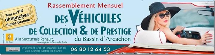 Rassemblement Mensuel des Véhicules de Collection et de Prestige du Bassin d'Arcachon .