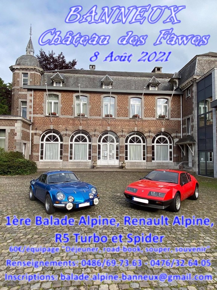 1ère Balade Alpine, Renault Alpine, R5 Turbo et Spider au Château des Fawes à BANNEUX
