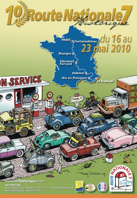 FRANCE - 10ième ANNIVERSAIRE du ROUTE NATIONALE 7 HISTORIQUE 